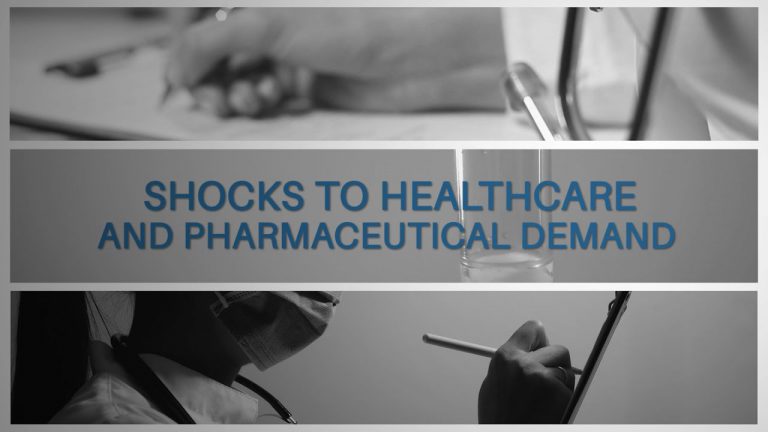 Seven Forces Reshaping the Economy Shocks to Healthcare and Pharmaceutical Demand